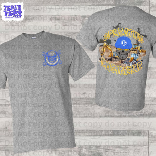 Operating Enginners Local 12 Heavy Equipment Operators T-Shirt