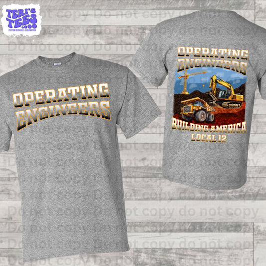 OPERATING ENGINEERS LOCAL 12 T-SHIRT