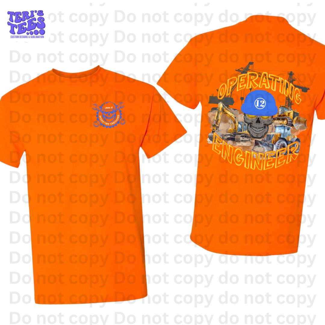 OPERATING ENGINEERS LOCAL 12 T-SHIRT