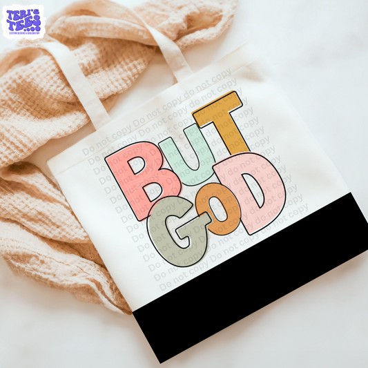 But God Tote Bag