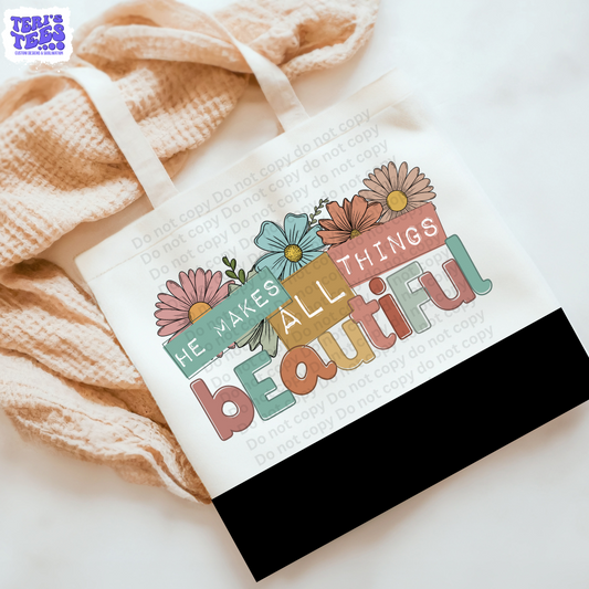 He Makes All Things Beautiful Tote Bag