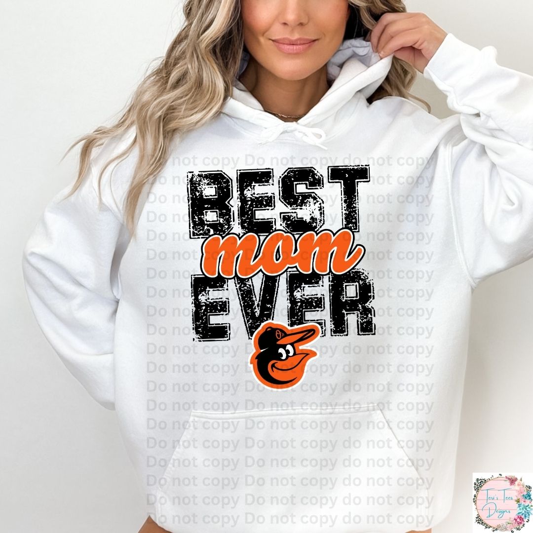 Best Mom Ever Baltimore Orioles Hoodie