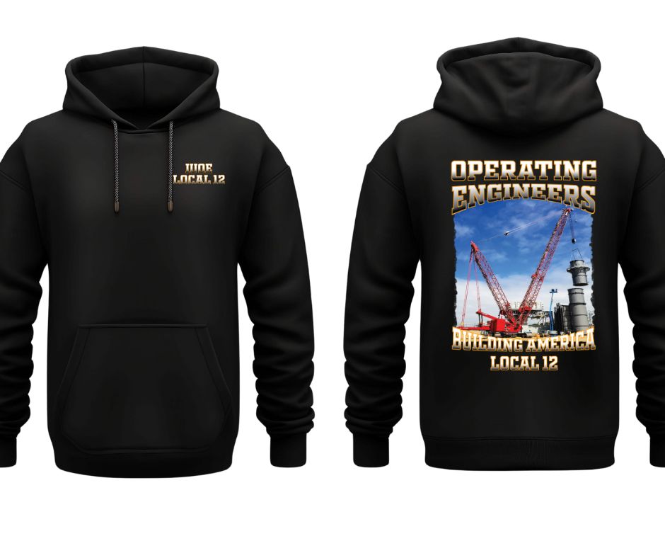 Operating Engineers Local 12 Building America Crane with IUOE Local 12 Pocket Logo Hoodie