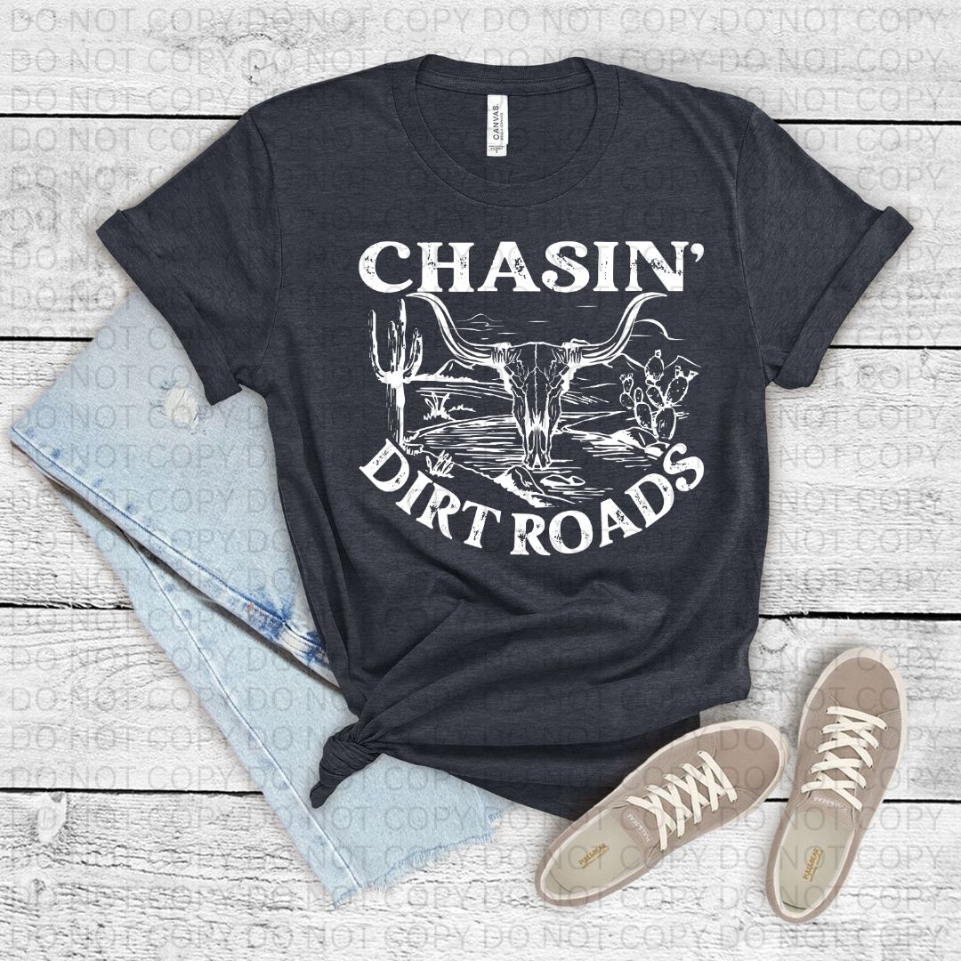 Chasin Dirt Roads T-Shirt