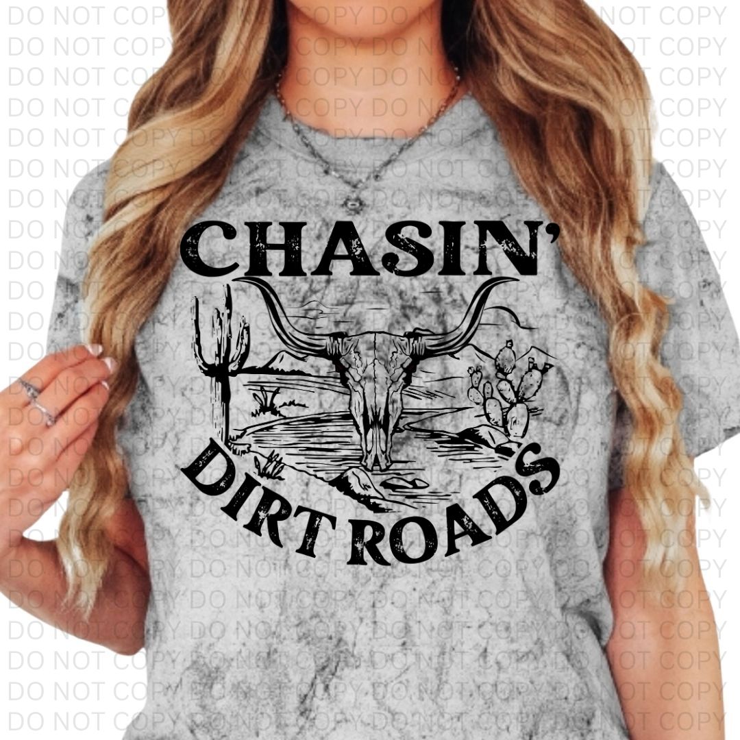 Chasin Dirt Roads T-Shirt