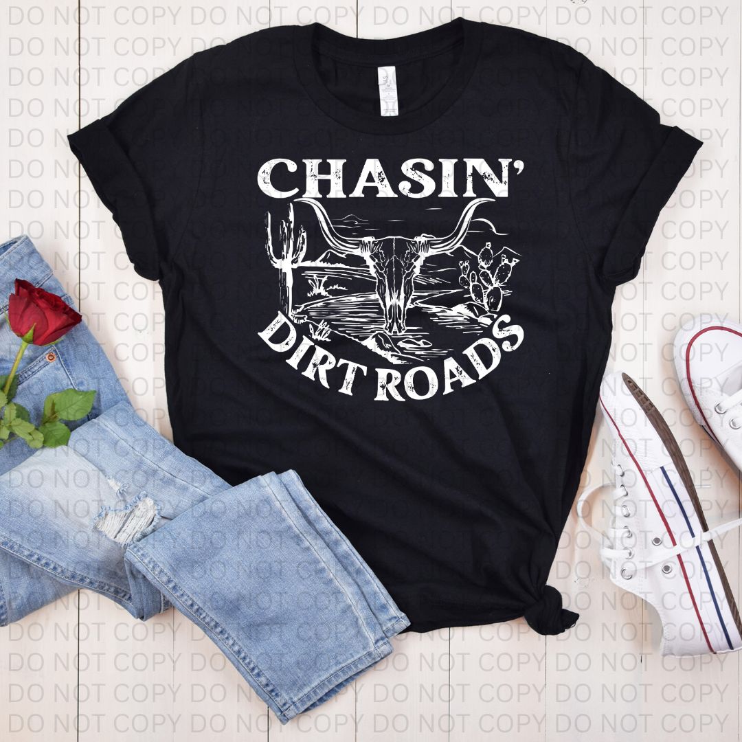 Chasin Dirt Roads T-Shirt