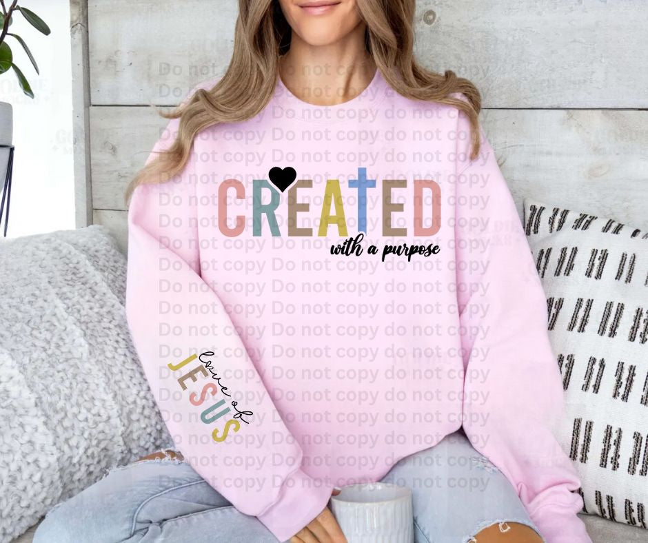 Created with a purpose Crew with Jesus sleeve accent