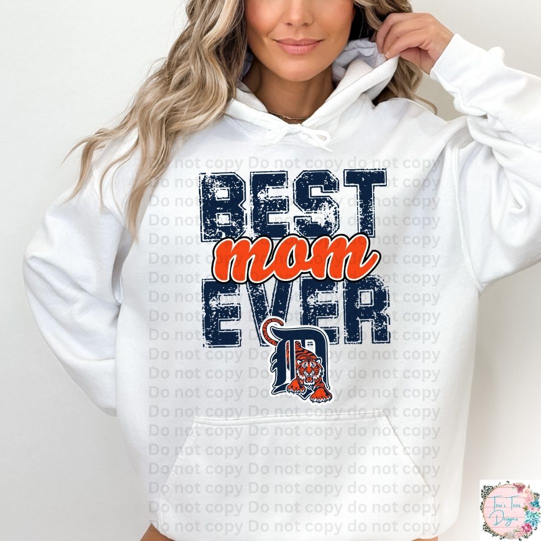 Best Mom Ever Detroit Tigers Hoodie
