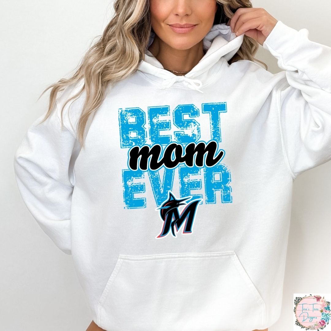 Best Mom Ever Miami Marlins Hoodie