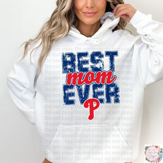 Best Mom Ever Philadelphia Phillies Hoodie