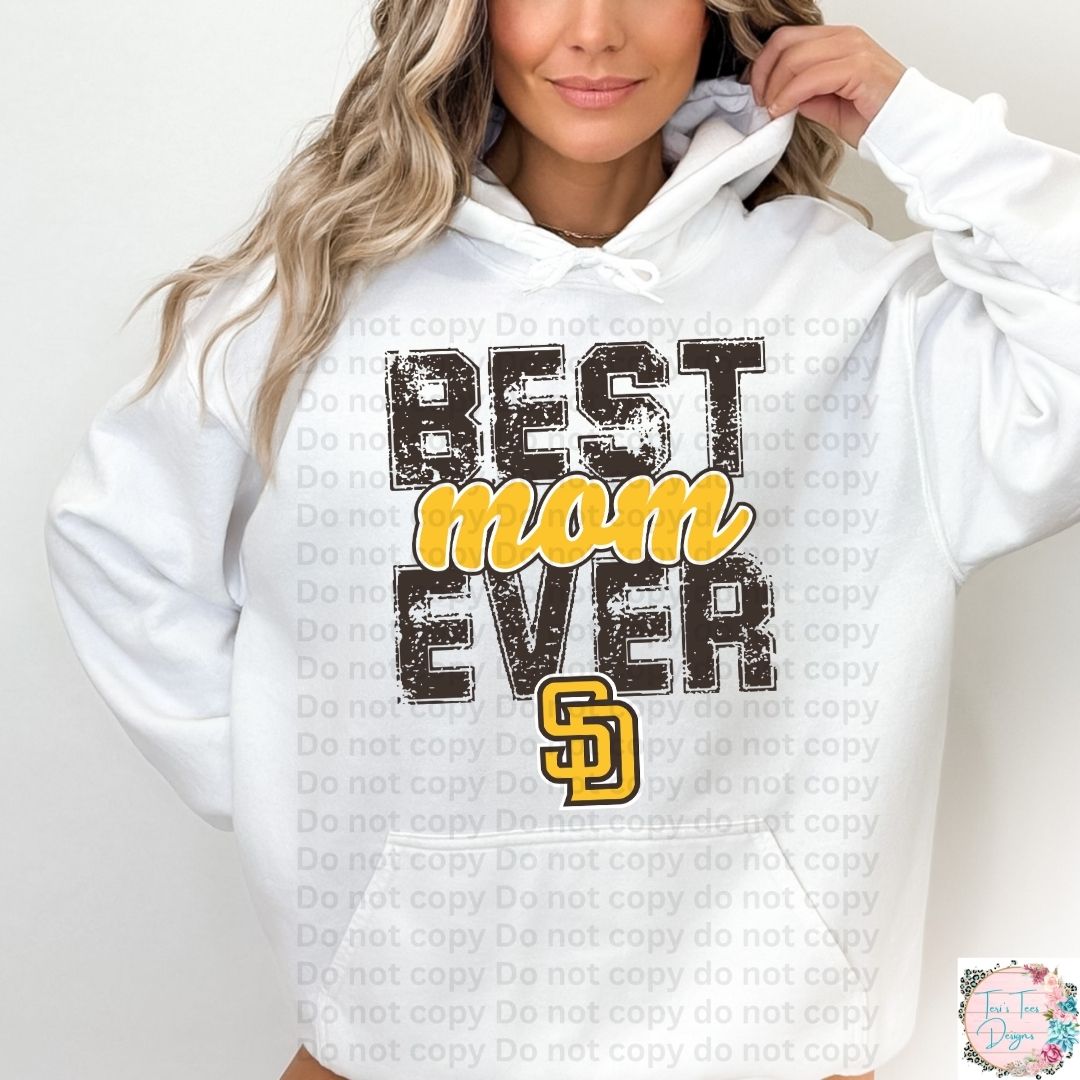 Best Mom Ever San Diego Padres Hoodie