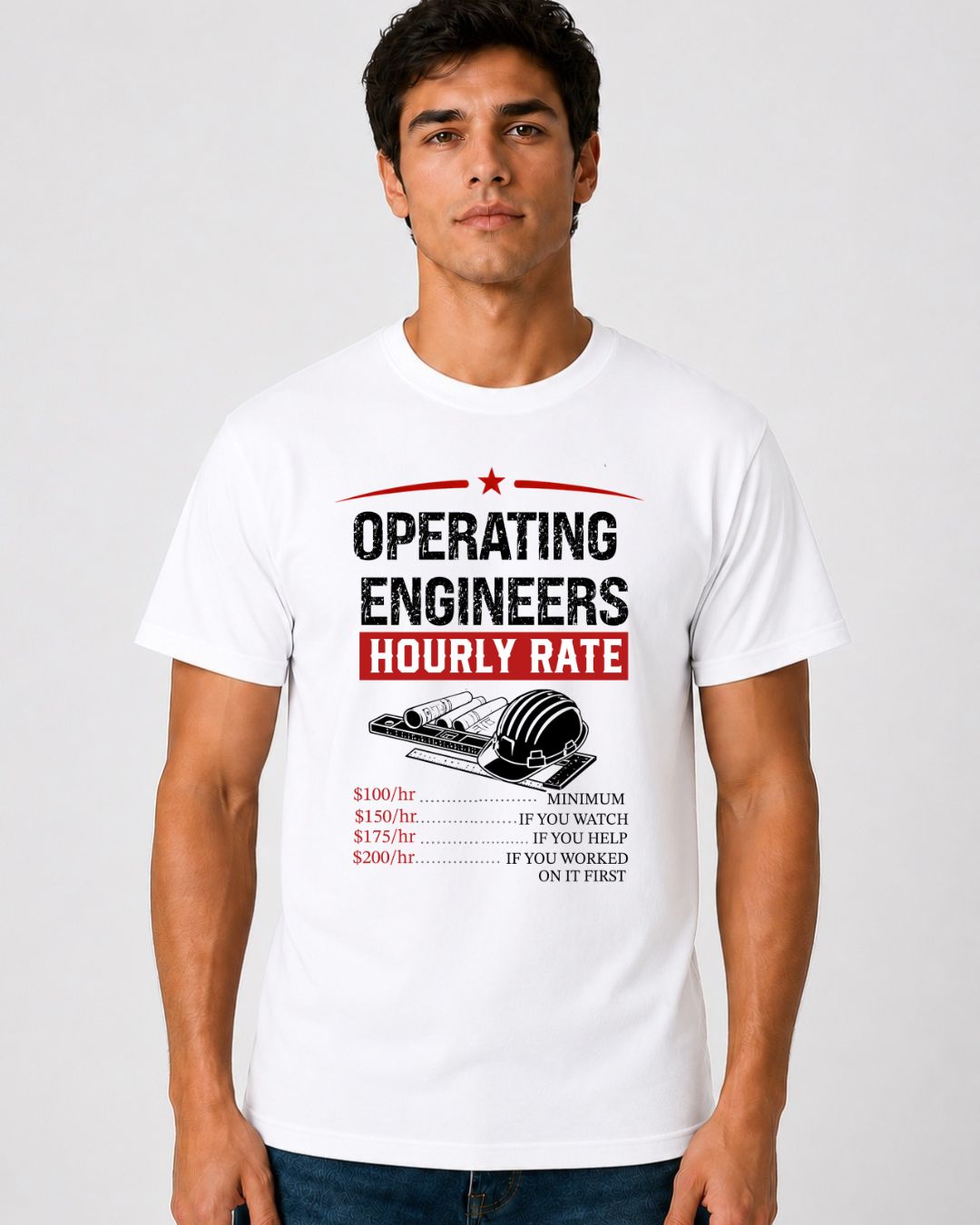 Operating Engineers Hourly Rate T-Shirt