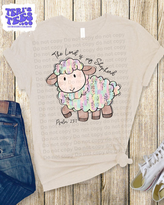 The Lord is my Sheperd T-Shirt