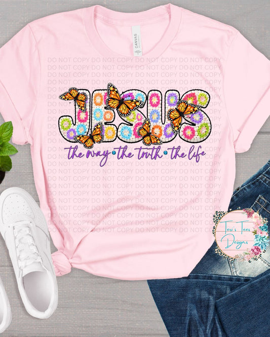 Jesus the way the truth the Life Crocheted Look T-Shirt