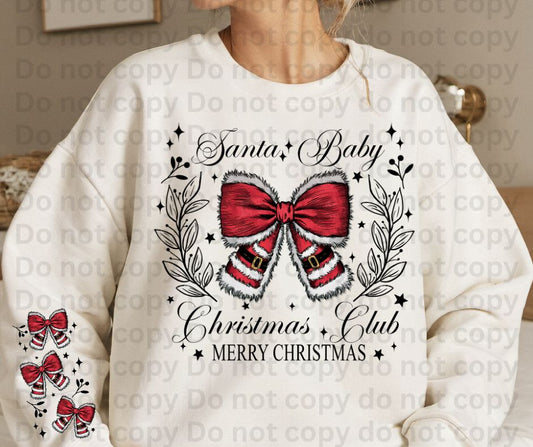 Santa Baby Christmas Club with sleeve accent on White Crew