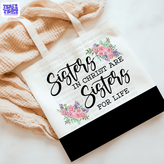 Sisters in Christ are Sisters for Life