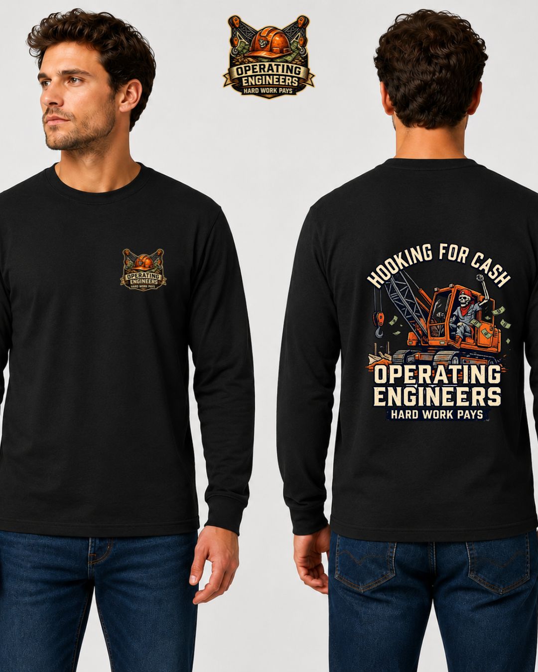 Hooking for Cash Crane Long Sleeve T-Shirt