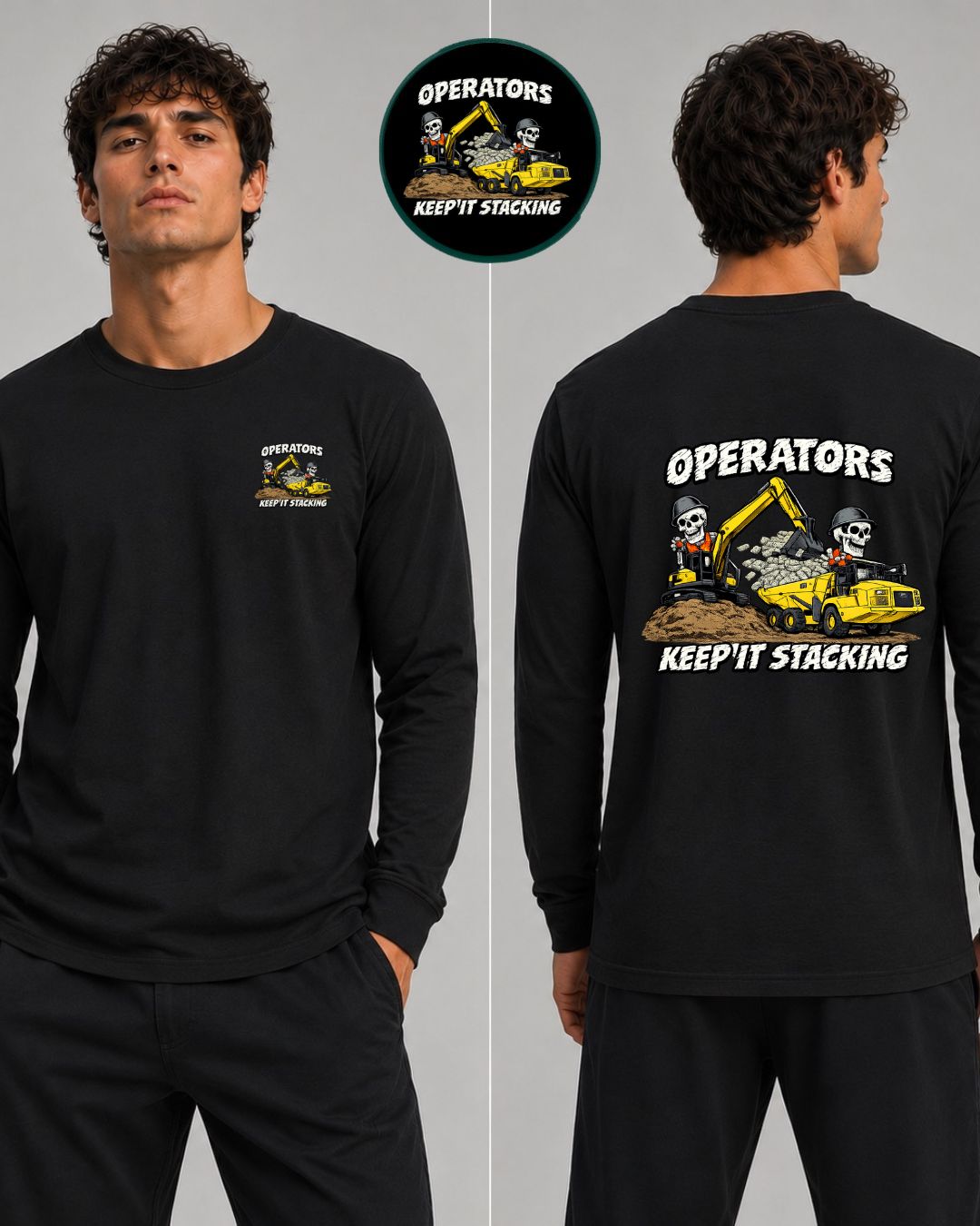 Operators keep it stacking Long Sleeve T-Shirt