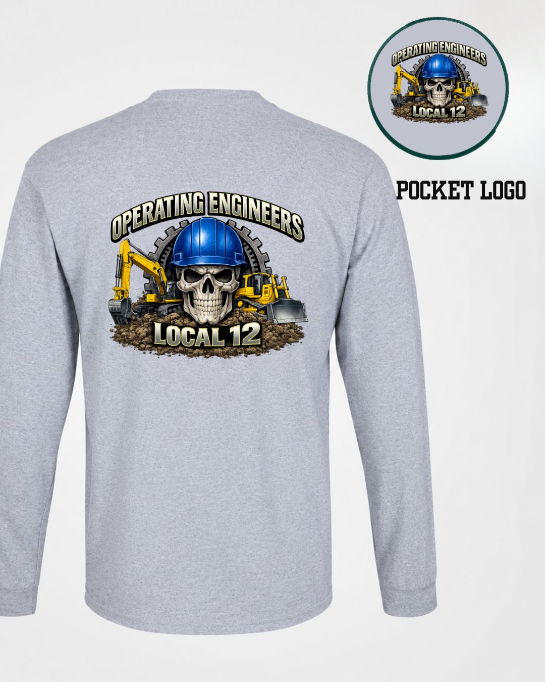 Operating Engineers Local 12 Skull Machinery Long Sleeve