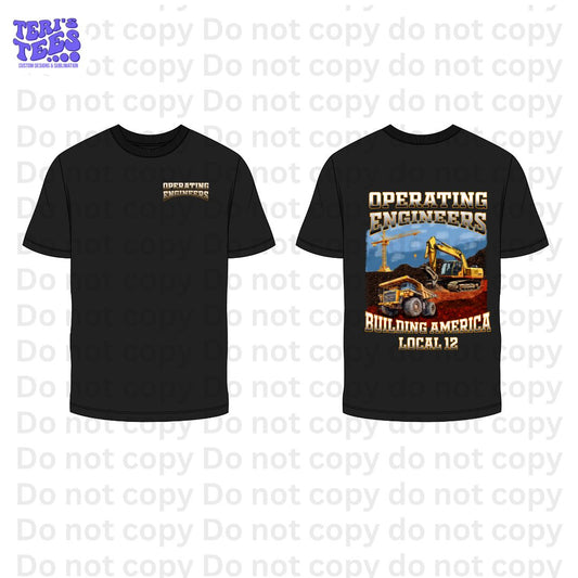 OPERATING ENGINEERS LOCAL 12 T-SHIRT