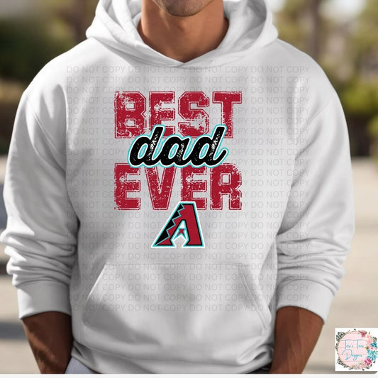 Best Dad Ever Arizona Diamondbacks Hoodie