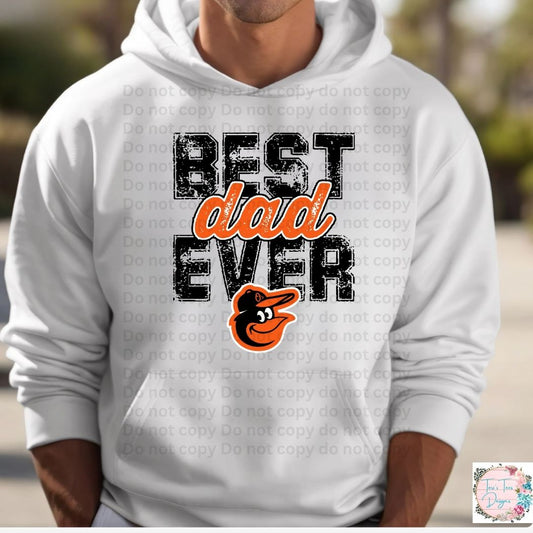 Best Dad Ever Baltimore Orioles Hoodie
