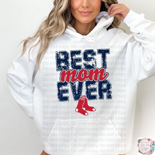 Best Mom Ever Boston Red Sox Hoodie