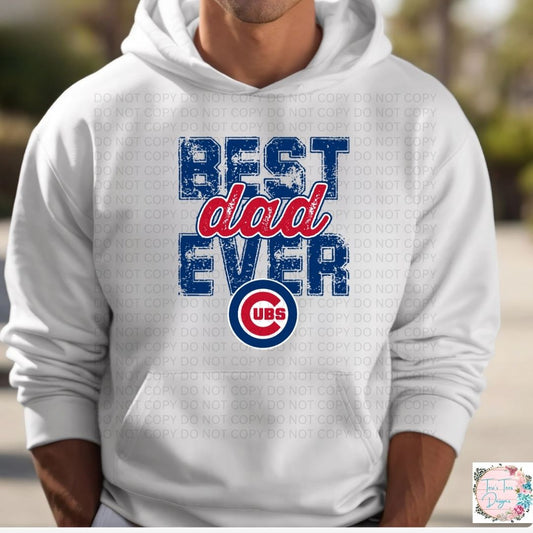 Best Dad Ever Chicago Cubs Hoodie