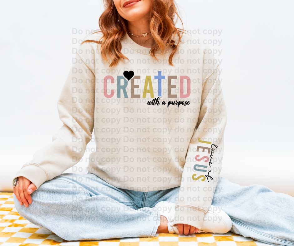 Created with a purpose Crew with Jesus sleeve accent