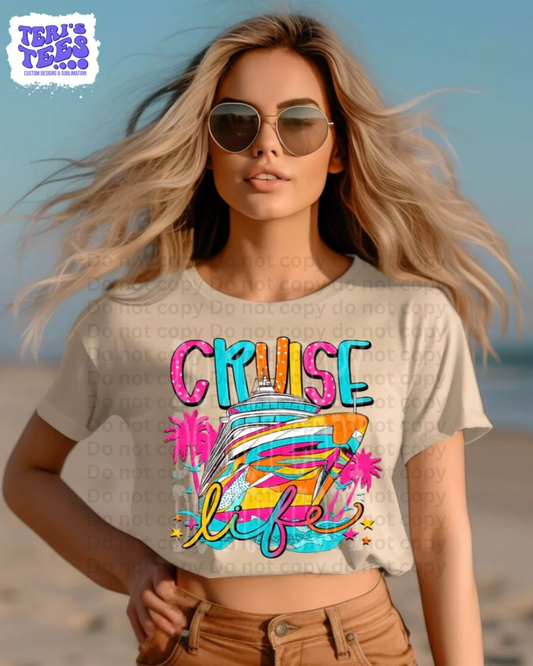 Cruise Life T-Shirt
