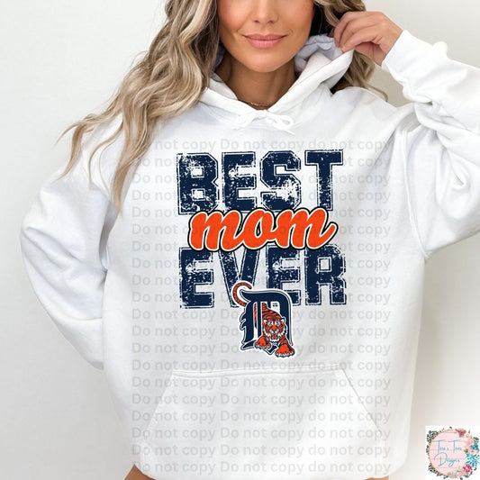 Best Mom Ever Detroit Tigers Hoodie