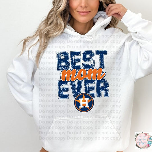 Best Mom Ever Houston Astros Hoodie