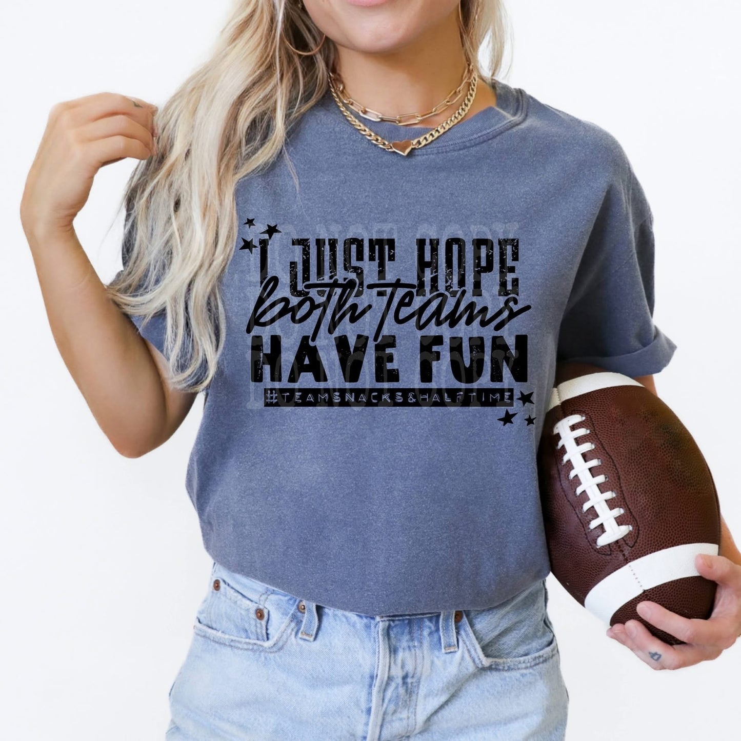 I just hope both teams have fun Superbowl Comfort Colors Washed Denim T-Shirt