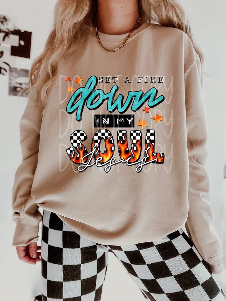 Set a fire down in my soul Jesus on sand crewneck