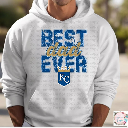 Best Dad Ever Kansas City Royals Hoodie