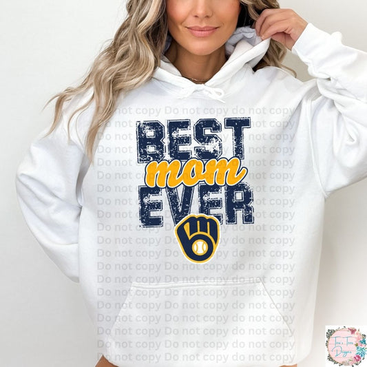 Best Mom Ever Milwaukee Brewers Hoodie
