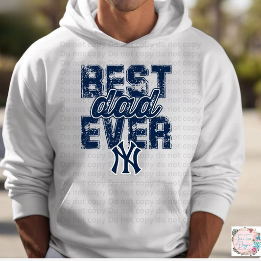 Best Dad Ever New York Yankees Hoodie