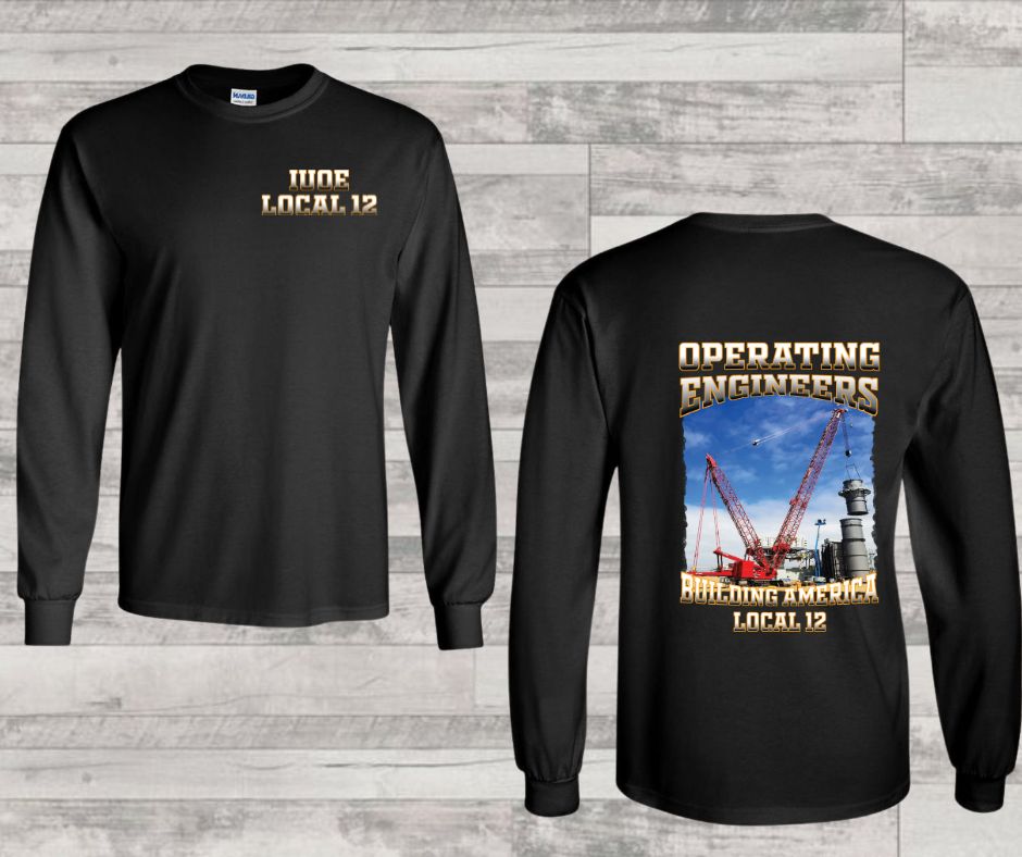 Operating Engineers Building America Cranes Long Sleeve front and back logo