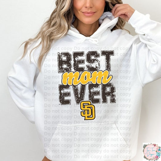 Best Mom Ever San Diego Padres Hoodie