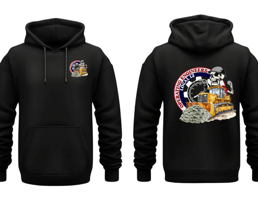 Operating Engineers Local 12 Shoveling $$$ Hoodie with pocket Logo and back design
