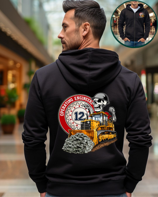 Operating Engineers shoveling $$$ Zip up Hoodie with front and back logo