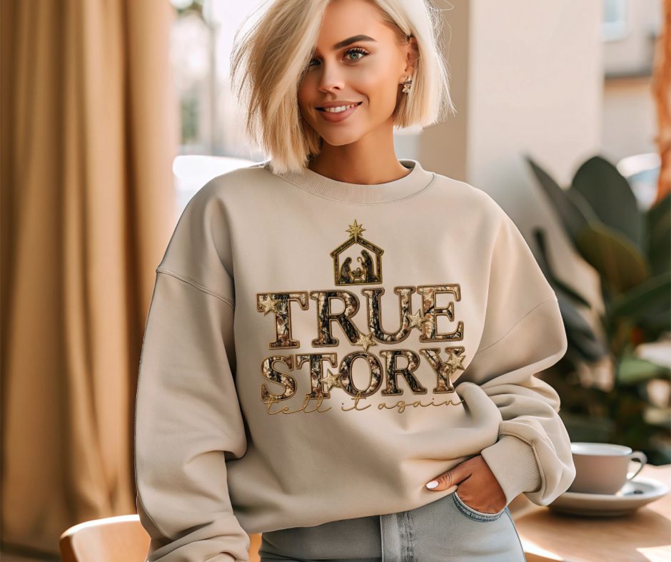 True Story Tell it Again Gildan Crew Sweatshirt